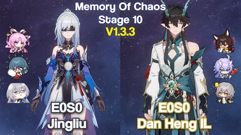 E0S0 Jingliu E0S0 Dan Heng IL Memory Of Chaos Stage 10 3 Stars