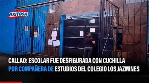 Callao Escolar fue desfigurada con cuchilla por compañera de