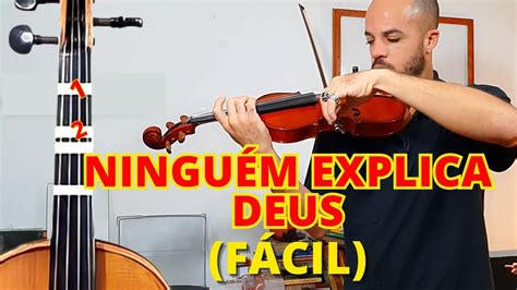 Como Tocar NINGUÉM EXPLICA DEUS Aprender música Facil no violino