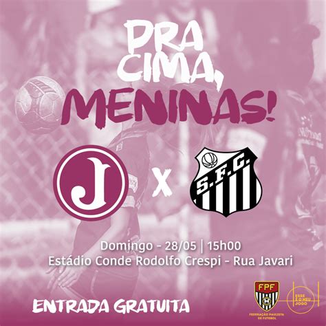 Clube Atlético JuventusPaulista Feminino Juventus x Santos Clube