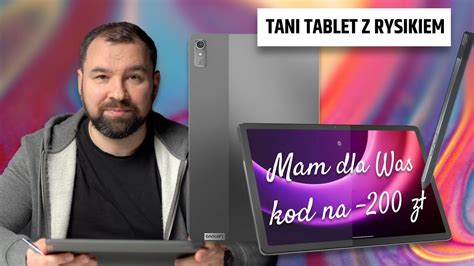 Lenovo Tab P11 2nd Gen Tani Tablet Z Rysikiem W Zestawie I Kod