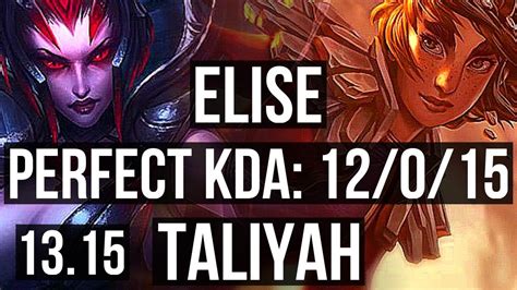 ELISE Vs TALIYAH JNG 12 0 15 Legendary 900K Mastery 300 Games