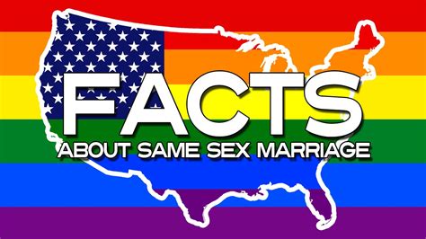 Facts About Same Sex Marriage Marriageequality Youtube