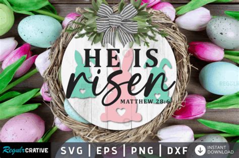 He Is Risen Matthew Easter Svg Graphic By Regulrcrative Creative