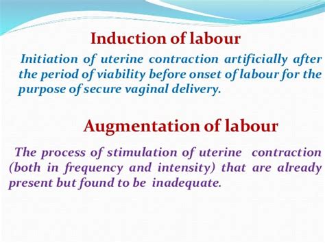 Induction And Augmentation Of Labour