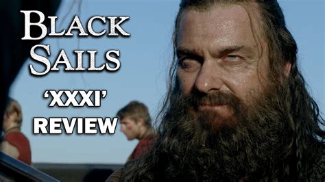 Black Sails Season 4 Episode 3 Review Xxxi Youtube