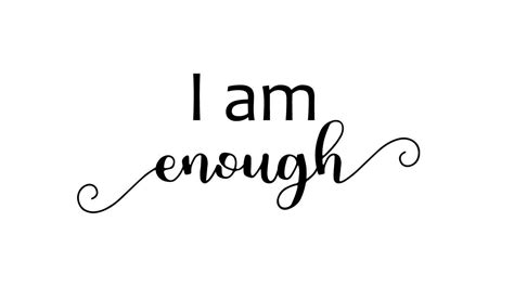 I Am Enough Svg File Motivational Cut File Inspirtational Etsy