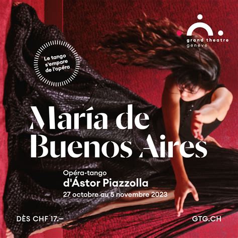 Mar A De Buenos Aires Piazzolla Nueva Producci N Del Grand Theatre De