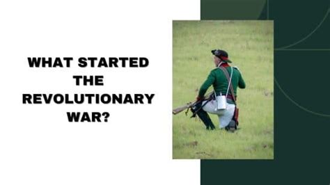 What Started the Revolutionary War? - The Battle for These United States