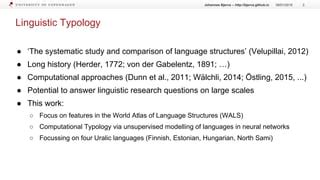 Tracking Typological Traits Of Uralic Languages In Distributed Language