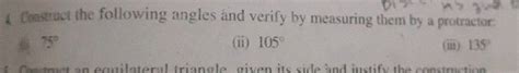 Construct The Following Angles And Verify By Measuring Them By A