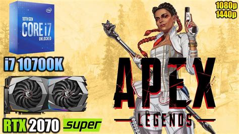 Apex Legends I7 10700K RTX 2070 Super 1080p 1440p Low High