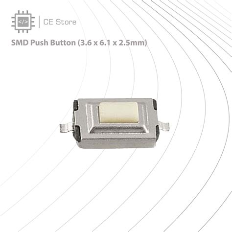 Smd Push Button X X Mm Ce Store