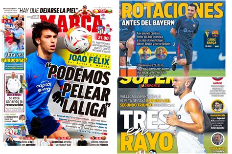 Las Portadas Joao F Lix Se Sincera Y Las Rotaciones Del Bar A As