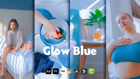 Glow Blue Lut Capcut Light Blue Free Luts Blue Tone Lut Blue Sky