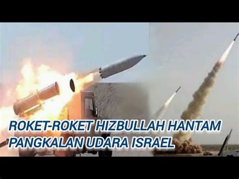 Pangkalan Udara Israel Di Serang Roket Hizbullah Lebanon Dalam Jumlah