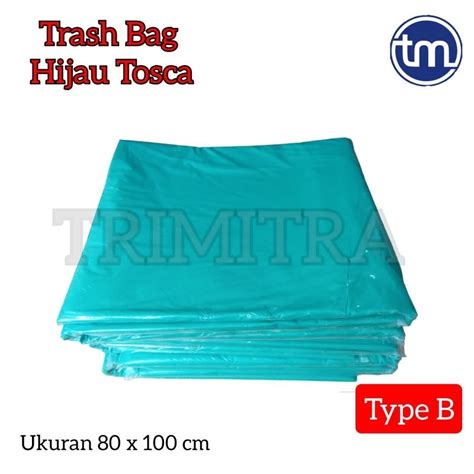 Jual PLASTIK B KRESEK KANTONG SAMPAH PACKING TRASHBAG HIJAU TOSCA JUMBO