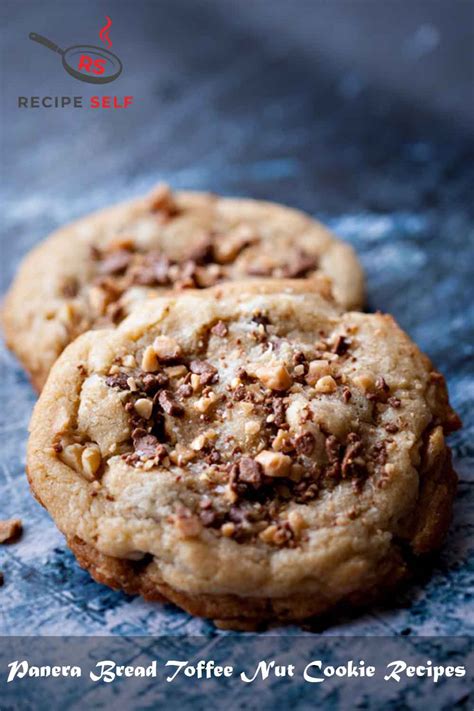 2 Panera Bread Toffee Nut Cookie Recipes | Recipe Self