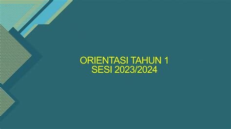 Orientasi Tahun 1 2023pptx Free Download