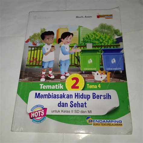 Buku Pelajaran Membiasakan Hidup Bersih Dan Sehat Tematik 2 Tema 4