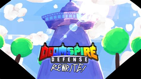 Doomspire Defense Rewrite Roblox