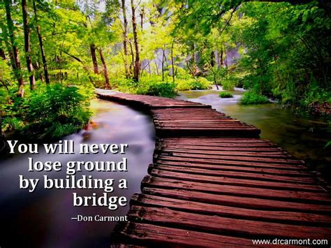 Building Bridges Quotes. QuotesGram