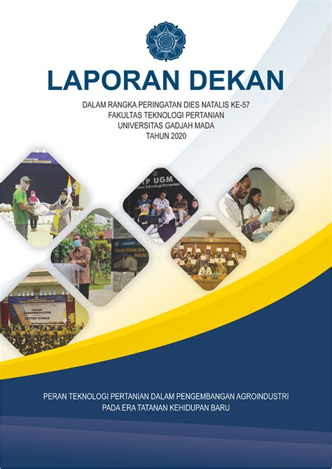 Laporan Dekan Fakultas Teknologi Pertanian UGM