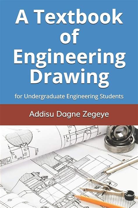 A Textbook Of Engineering Drawing For Undergraduate Engineering