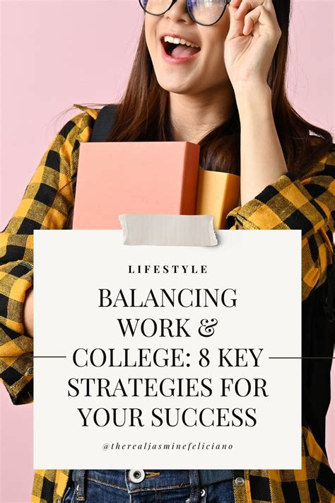 College & Work: 8 Key Strategies for Your Success in 2024 | College ... 