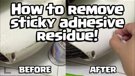 How To Remove Sticky Adhesive Residue Youtube