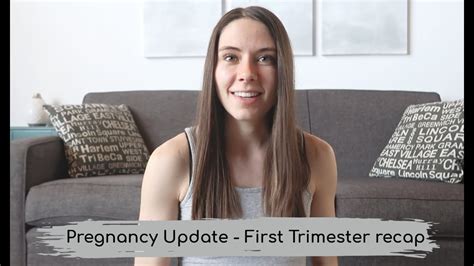 Pregnancy Update First Trimester Recap Youtube