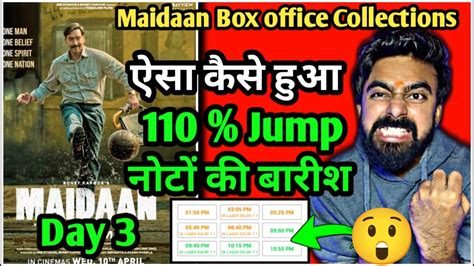 Maidaan Box Office Collections Day 3 Maidaan VS BMCM Day 3 Collection