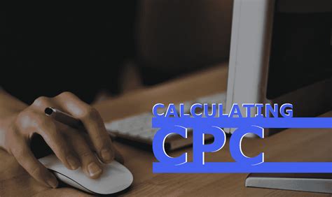 How To Calculate Cpc Cost Per Click Marketer Speak