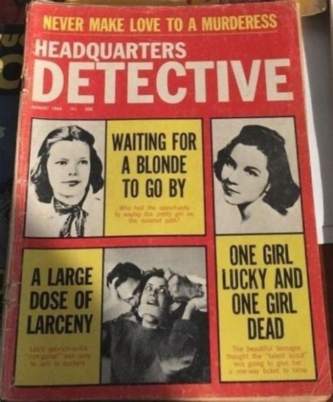 Headquarters Detective August 1964 Never Make Love To A Murder