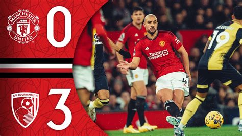 Man Utd 0 3 Bournemouth Match Recap Win Big Sports