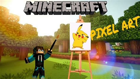 Como Hacer A Pikachu En Minecraft Pixel Art Youtube