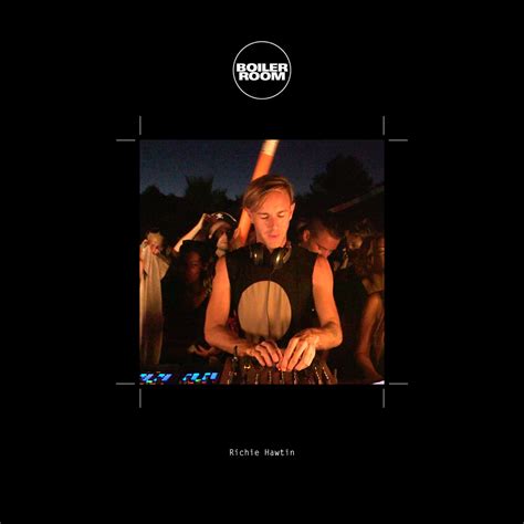 ‎Boiler Room: Richie Hawtin in Ibiza, Aug 14, 2013 (DJ Mix) - Album by ...