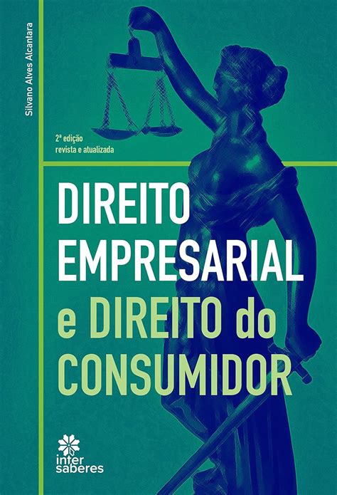 Direito Empresarial E Direito Do Consumidor Alcantara Amazon Es Libros