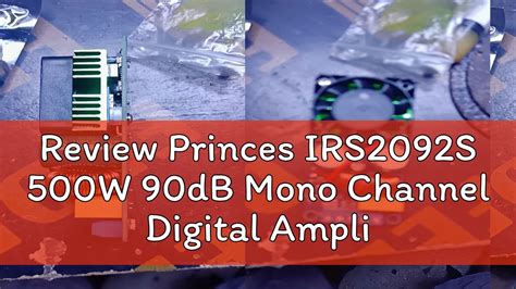 Review Princes Irs S W Db Mono Channel Digital Amplifier Class