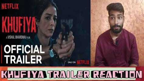 Khufiya Official Trailer Vishal Bhardwaj Tabu Ali Fazal Wamiqa