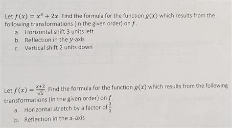 Solved Let F X X3 2x Find The Formula For The Function