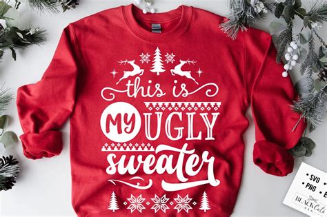 This Is My Ugly Sweater Svg Ugly Sweater Svg Funny Christmas Svg