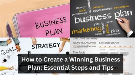 How To Create A Winning Business Plan Essential Steps And Tips