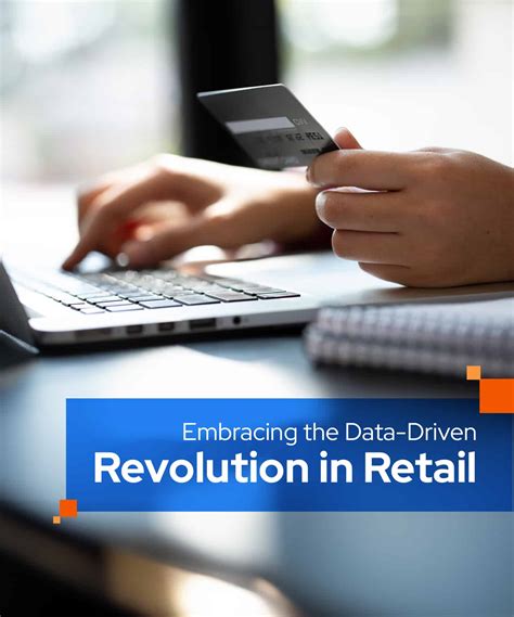 These Data Driven Strategies Are Revolutionizing Retail