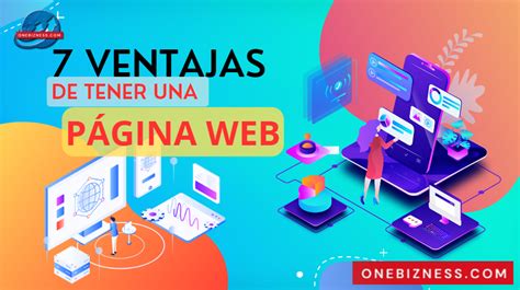 7 Ventajas de tener una Página Web Genera Ingresos online