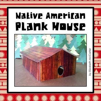 Native American Studies Craft: Northwest Coast Plank House | Native ...