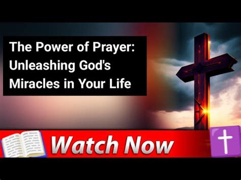 Jesus Message The Power Of Prayer Unleashing God S Miracles In Your