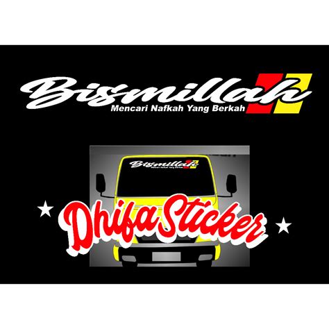 Bismillah Sticker Car Sticker Windshield Sticker Truck Sticker Cutting