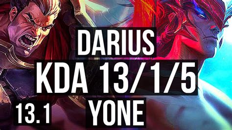 Darius Vs Yone Top 13 1 5 2 3m Mastery 900 Games Legendary