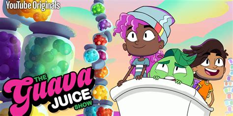 Youtube Originals Releases New Trailer For ‘the Guava Juice Show